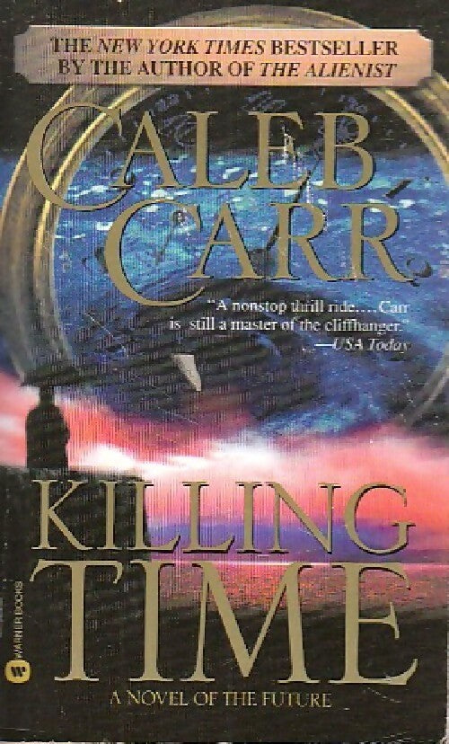 Livrenpoche : Killing time - Caleb Carr - Livre