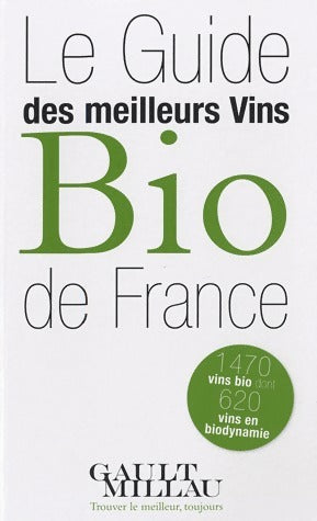 Livrenpoche : Le guide des meilleurs vins bio de france - Collectif - Livre