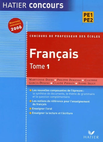 Concours de professeur des école Français Tome I - Maryvonne Dhers -  Hatier concours - Livre