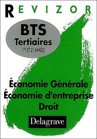 Livrenpoche : Economie Générale, Economie d'entreprise, Droit BTS Tertiaires 1ère et 2e années - Inconnu - Livre