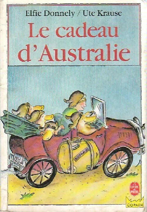 Livrenpoche : Le cadeau d'Australie - Elfie Donnely - Livre
