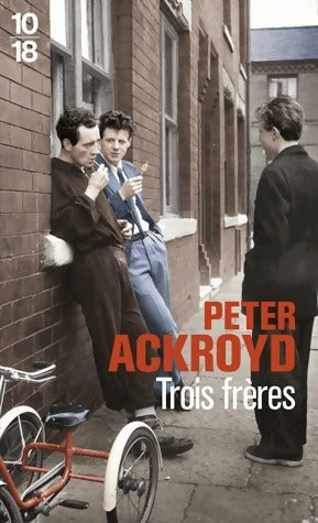 Livrenpoche : Trois frères - Peter Ackroyd - Livre