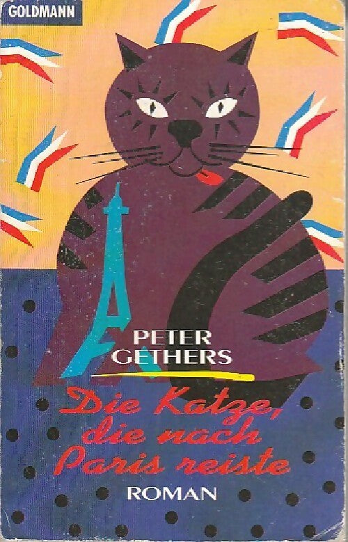 Die katze, die nach Paris reiste - Peter Gethers -  Goldmann - Livre