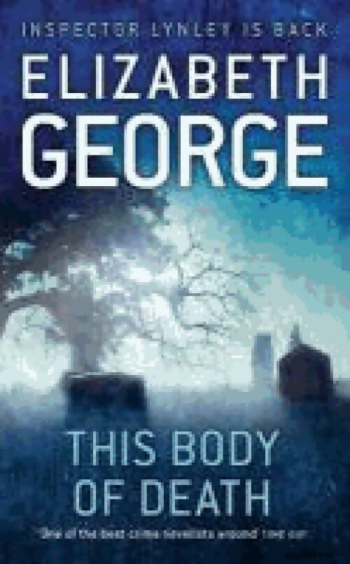 This body of death - Elizabeth George - Livre