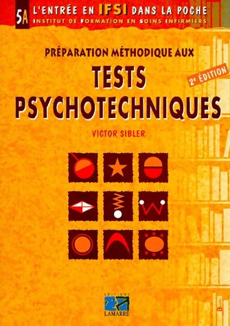 Livrenpoche : Préparation méthodique aux tests psychotechniques - Victor Sibler - Livre