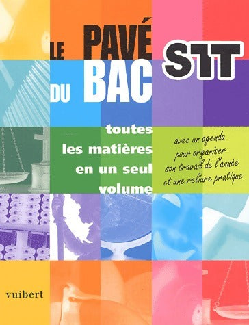 Livrenpoche : Le pavé du Bac STT - Collectif - Livre