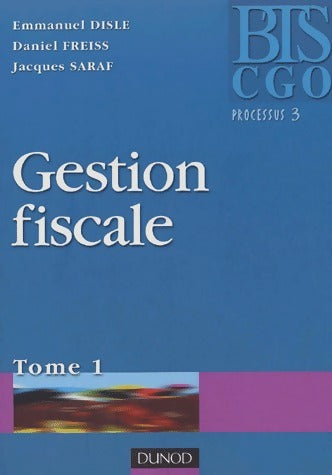 Livrenpoche : Gestion fiscale Tome I - Emmanuel Disle - Livre