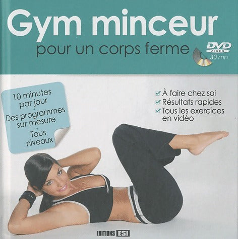 Gym minceur pour un corps ferme - Sophie Godard - Livre