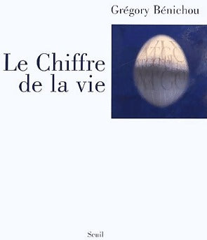 Livrenpoche : Le chiffre de la vie - Grégory Bénichou - Livre