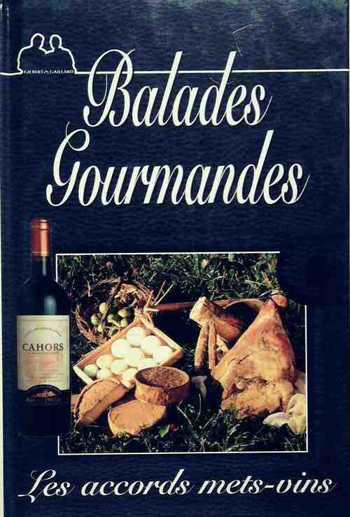 Livrenpoche : Baaldes gourmandes. Les accords mets-vins - Collectif - Livre