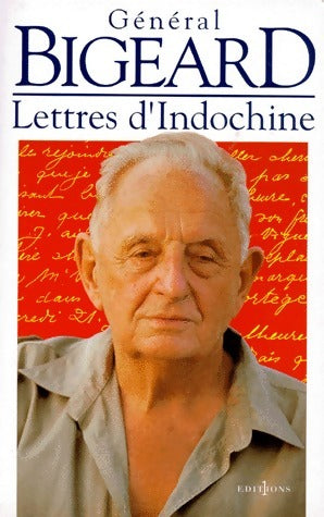 Livrenpoche : Lettres d'Indochine - Général Bigeard - Livre