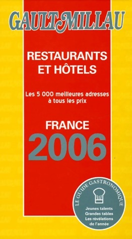 Livrenpoche : Restaurants et hôtels France 2006 - Collectif - Livre