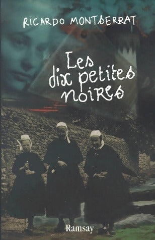 Livrenpoche : Les dix petites noires - Ricardo Montserrat - Livre