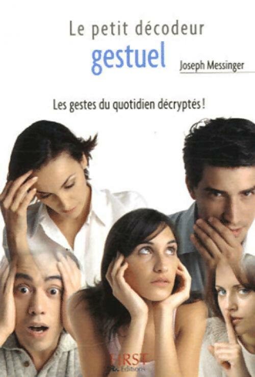 Livrenpoche : Le décodeur gestuel - Joseph Messinger - Livre
