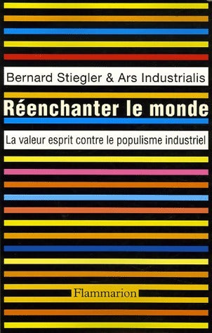 Livrenpoche : Réenchanter le monde - Bernard Stiegler - Livre