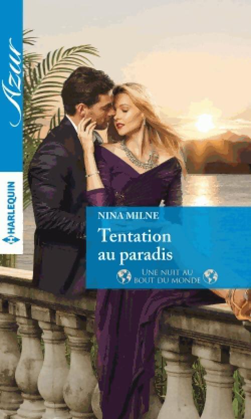 Livrenpoche : Tentation au paradis - Nina Milne - Livre
