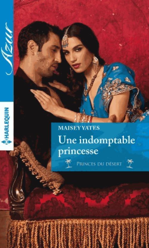 Livrenpoche : Une indomptable princesse - Maisey Yates - Livre