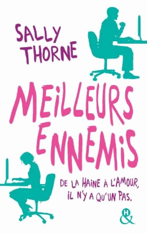 Livrenpoche : Meilleurs ennemis - Sally Thorne - Livre