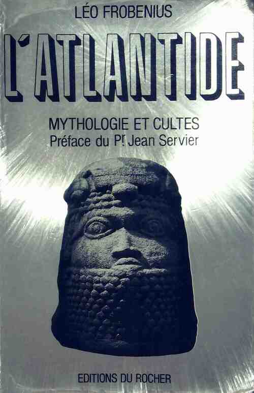Livrenpoche : L'Atlantide. Mythologie et cultes - Léo Frobenius - Livre