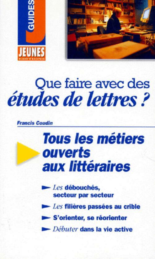 Livrenpoche : Que faire avec des études de lettres ? - Francis Coudin - Livre
