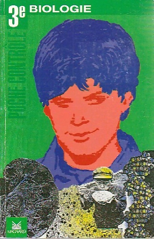 Livrenpoche : Biologie 3e - Collectif - Livre