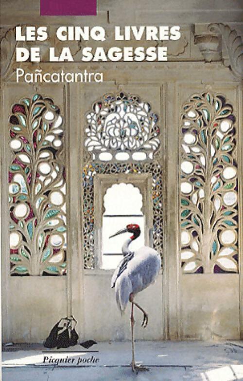 Livrenpoche : Les cinq livres de la sagesse - Pancatantra - Livre