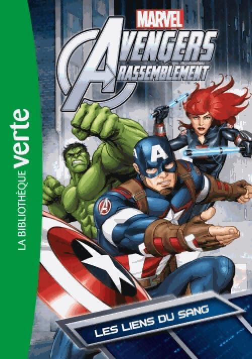 Livrenpoche : Avengers Rassemblement Tome V : Les liens du sang - Marvel - Livre