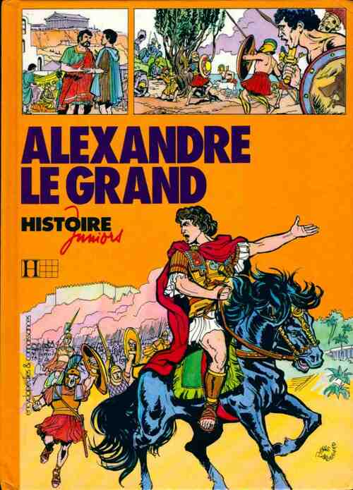 Livrenpoche : Alexandre le Grand - Philippe Brochard - Livre