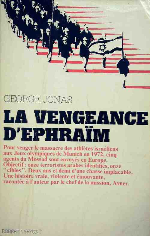 Livrenpoche : La vengeance d'Ephraïm - George Jonas - Livre