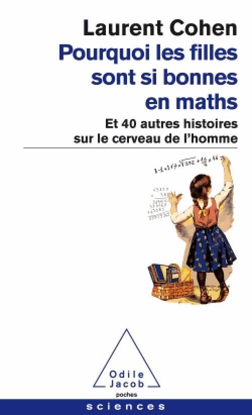 Pourquoi les filles sont si bonnes en maths - Laurent Cohen - Livre