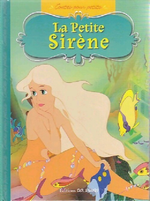 Livrenpoche : La petite sirène - Hans Christian Andersen - Livre