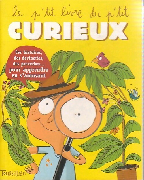Livrenpoche : Le p'tit livre du p'tit curieux - Didier Lévy - Livre