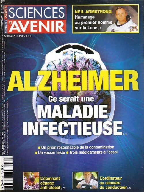 Sciences et avenir n°788 : Alzheimer. Ce serait une maladie infectieuse - Collectif -  Sciences et avenir - Livre