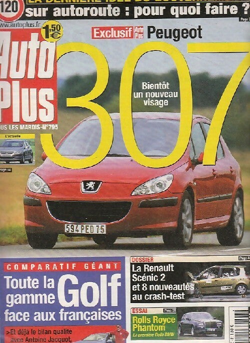 Auto Plus n°795 : Peugeot 307 - Collectif -  Auto Plus - Livre