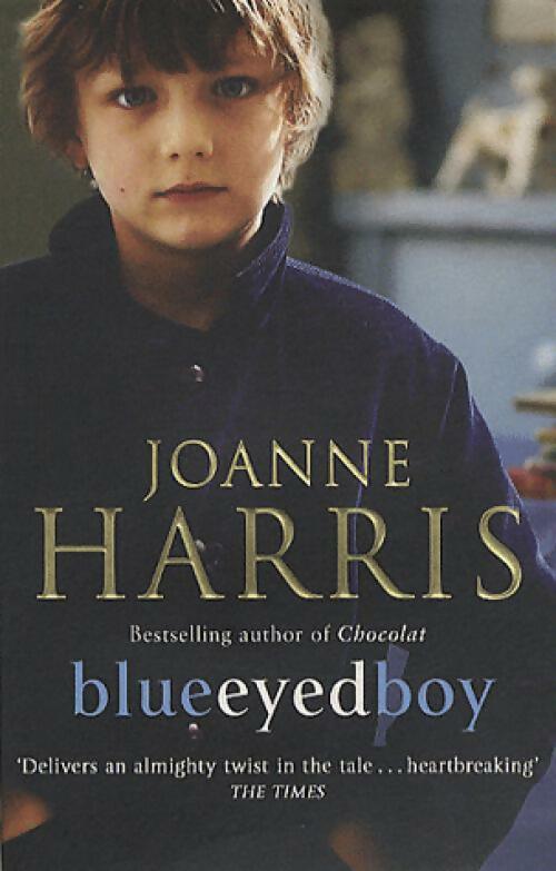 Livrenpoche : Blue eyed boy - Joanne Harris - Livre