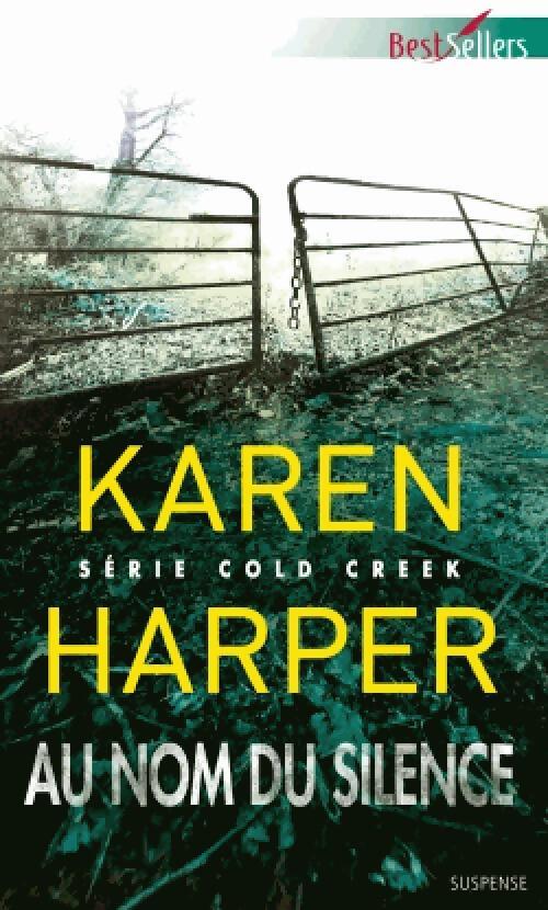 Au nom du silence - Karen Harper - Livre