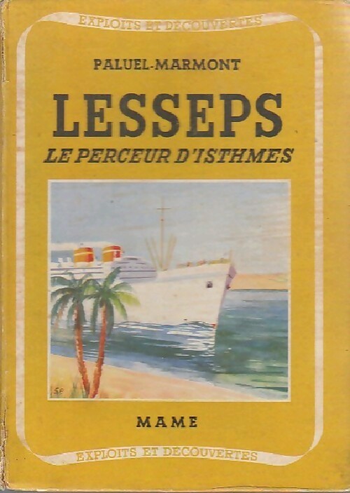 Livrenpoche : Lesseps. Le peceur d'isthmes - Aleth Paluel-Marmont - Livre
