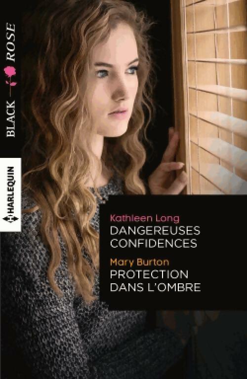 Livrenpoche : Dangereuses confidences / Protection dans l'ombre - Kathleen Long, Mary Burton - Livre