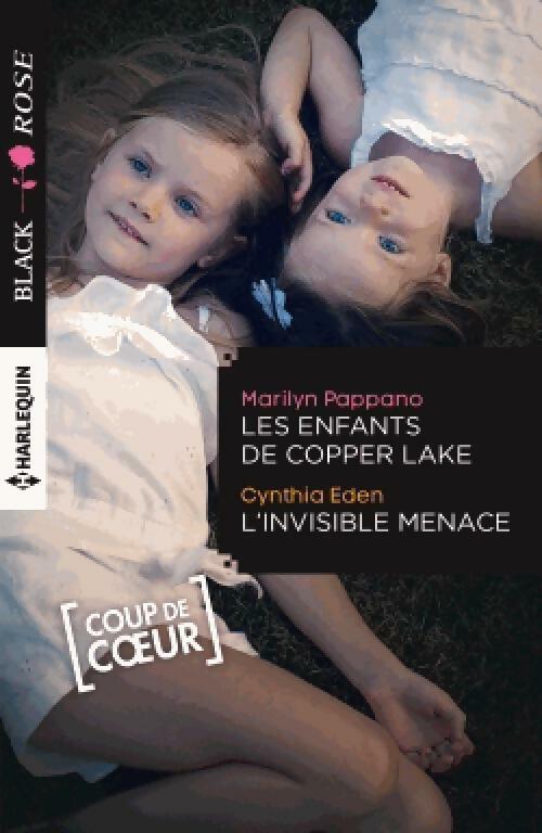 Livrenpoche : Les enfants de Copper Lake / L'invisible menace - Marilyn Pappano, Cynthia Eden - Livre