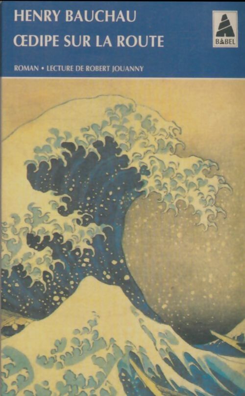 Livrenpoche : Oedipe sur la route - Henry Bauchau - Livre