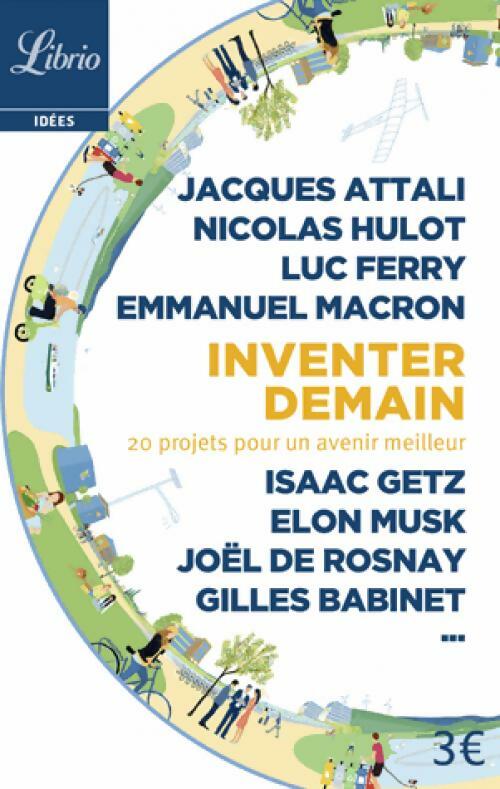 Livrenpoche : Inventer demain - Collectif - Livre