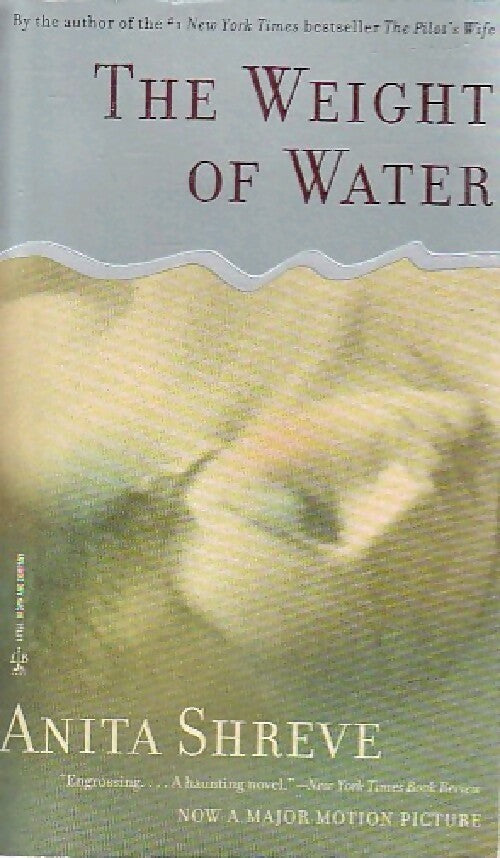 Livrenpoche : The weight of water - Anita Shreve - Livre