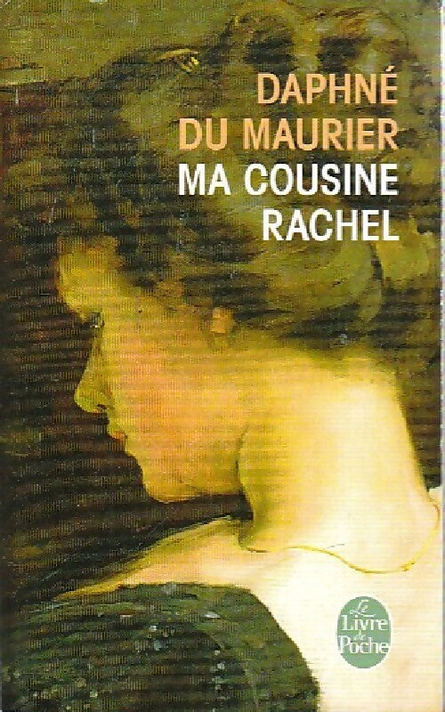 Ma cousine Rachel - Daphne Du Maurier - Livre