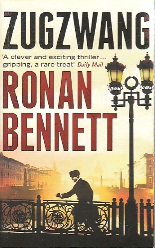 Livrenpoche : Zugzwang - Ronan Bennett - Livre