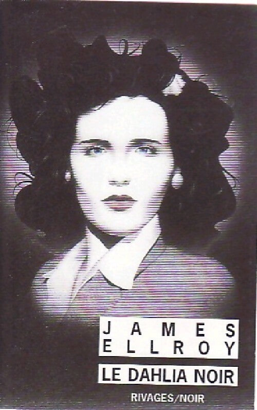Livrenpoche : Le dahlia noir - James Ellroy - Livre