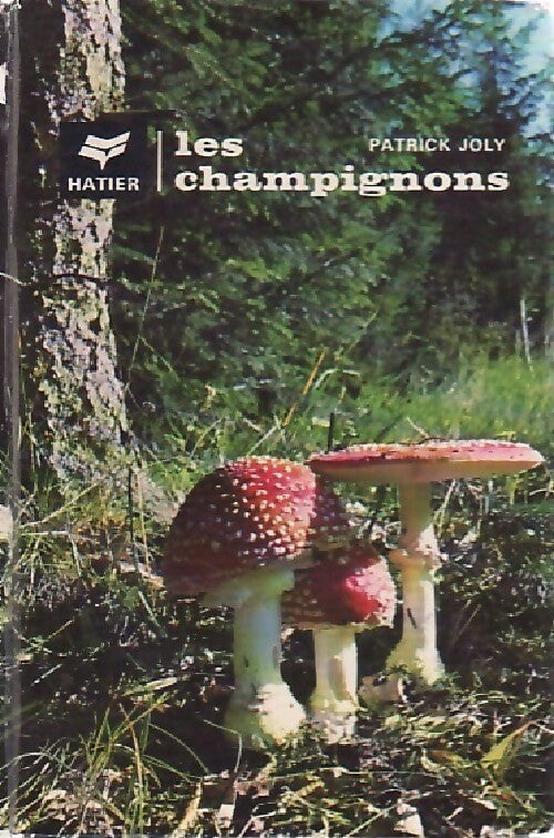 Livrenpoche : Les champignons - Patrick Joly - Livre