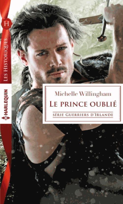 Le prince oublié - Michelle Willingham - Livre