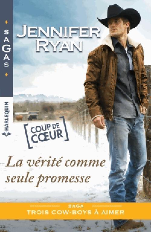 Livrenpoche : La vérité comme seule promesse - Jennifer Ryan - Livre