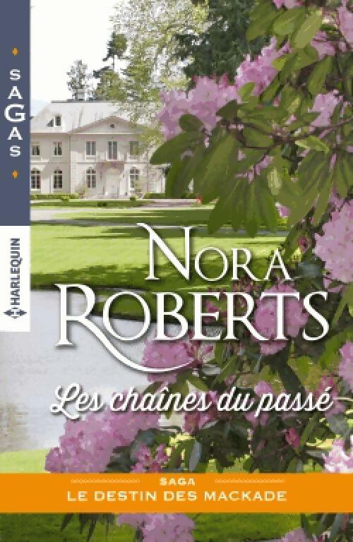 Livrenpoche : Les chaînes du passé - Nora Roberts - Livre