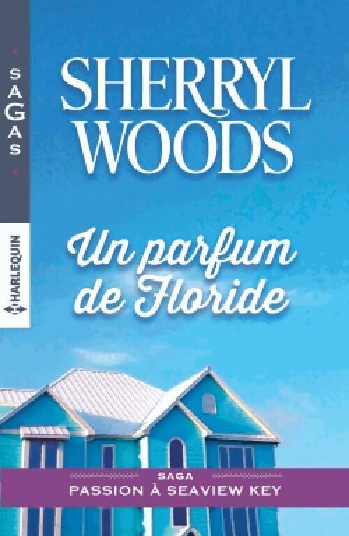 Livrenpoche : Un parfum de Floride - Sherryl Woods - Livre